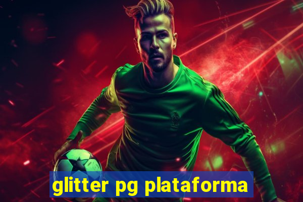 glitter pg plataforma